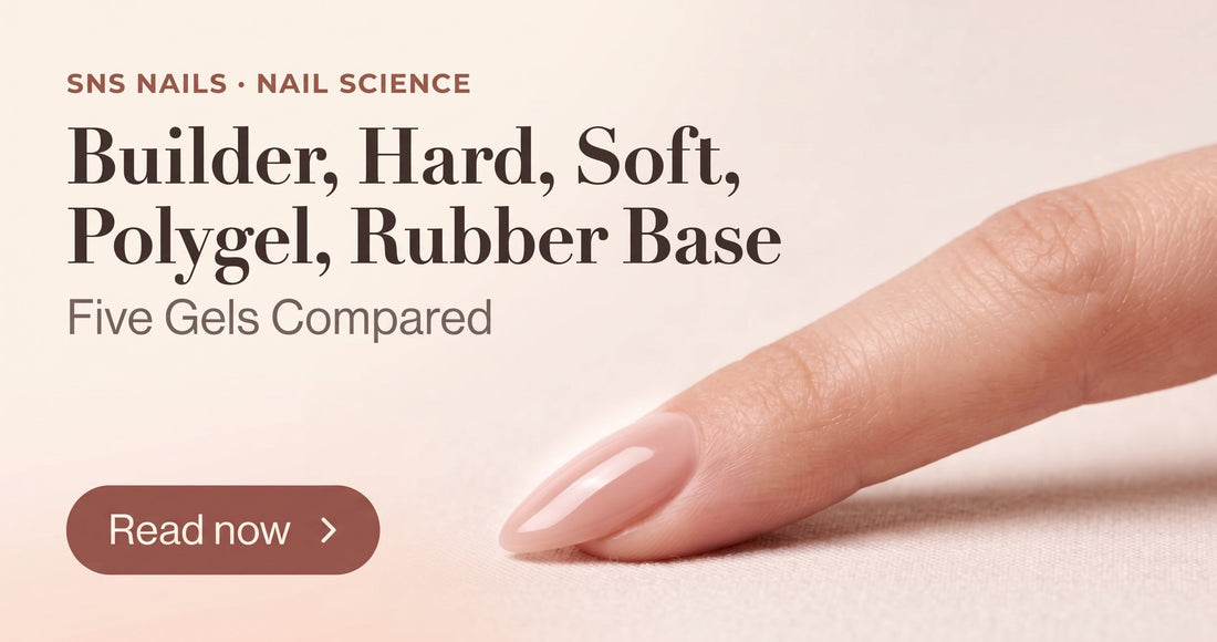Builder, Hard, Soft, Polygel, Rubber Base: Five Gels Compared