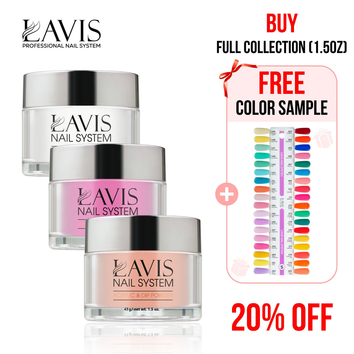 LAVIS Acrylic & Dip Part 5, 36 Colors 145-180