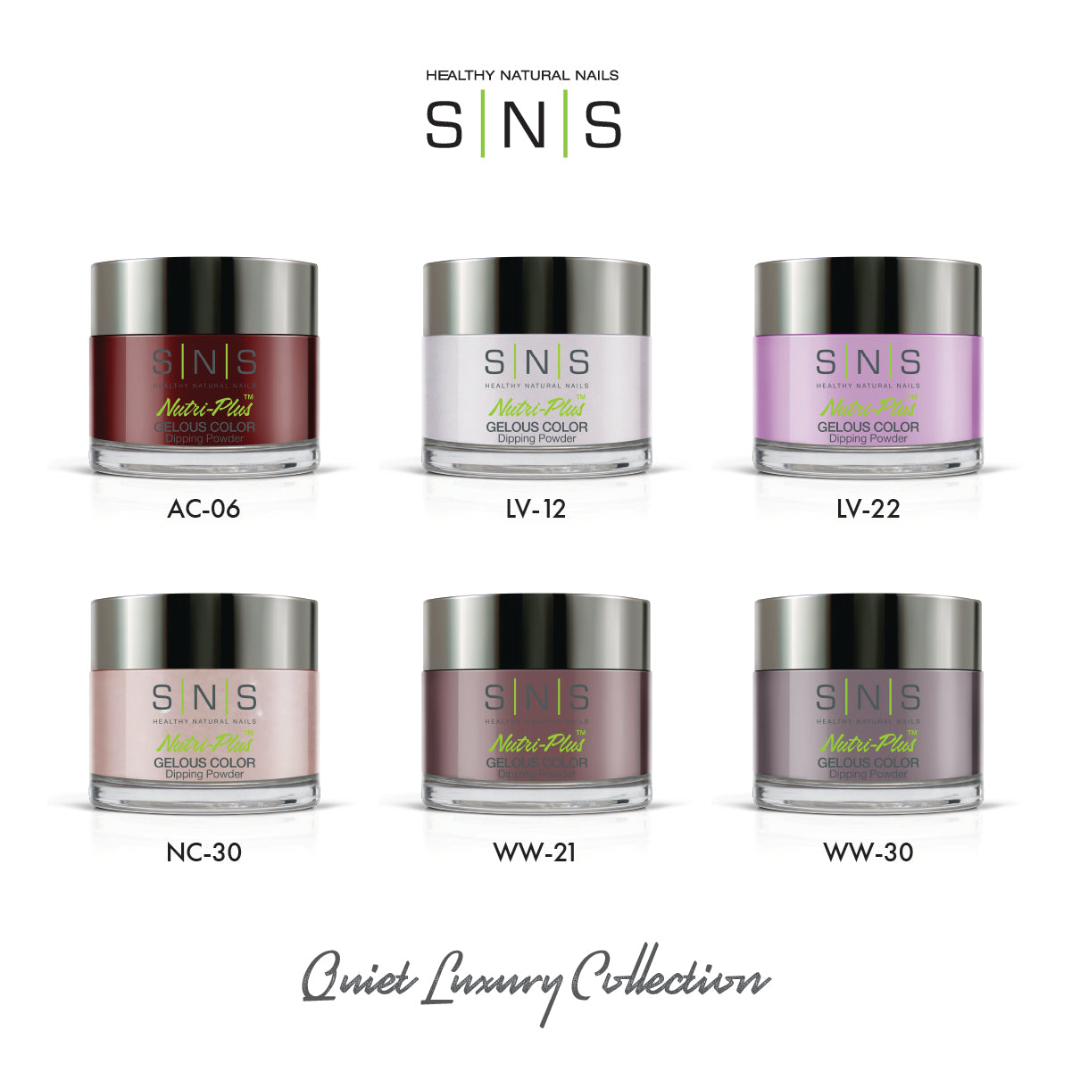 SNS Quiet Luxury Collection - 6 Colors