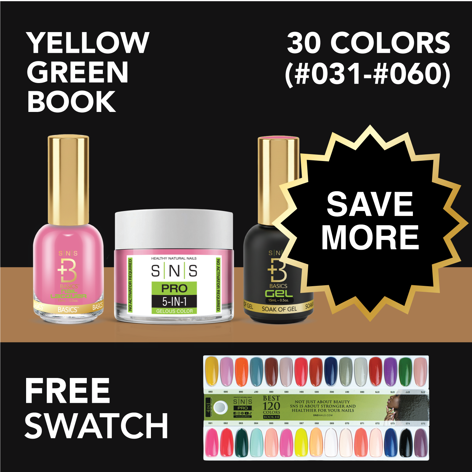 SNS Pro - Yellow Green Book Collection - Bundle 30 Colors - Board 2 (#031-#060)